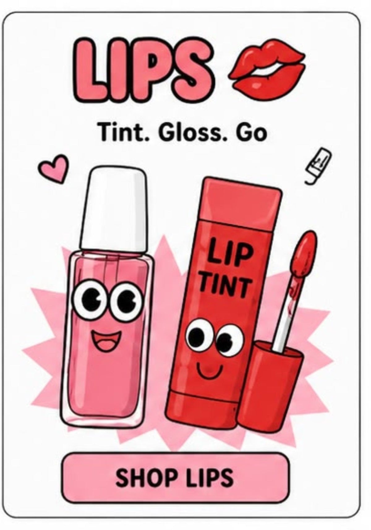 Lips - Tint. Gloss. Go. Shop lips